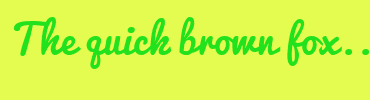 Image with Font Color 22E11D and Background Color E4FC4F